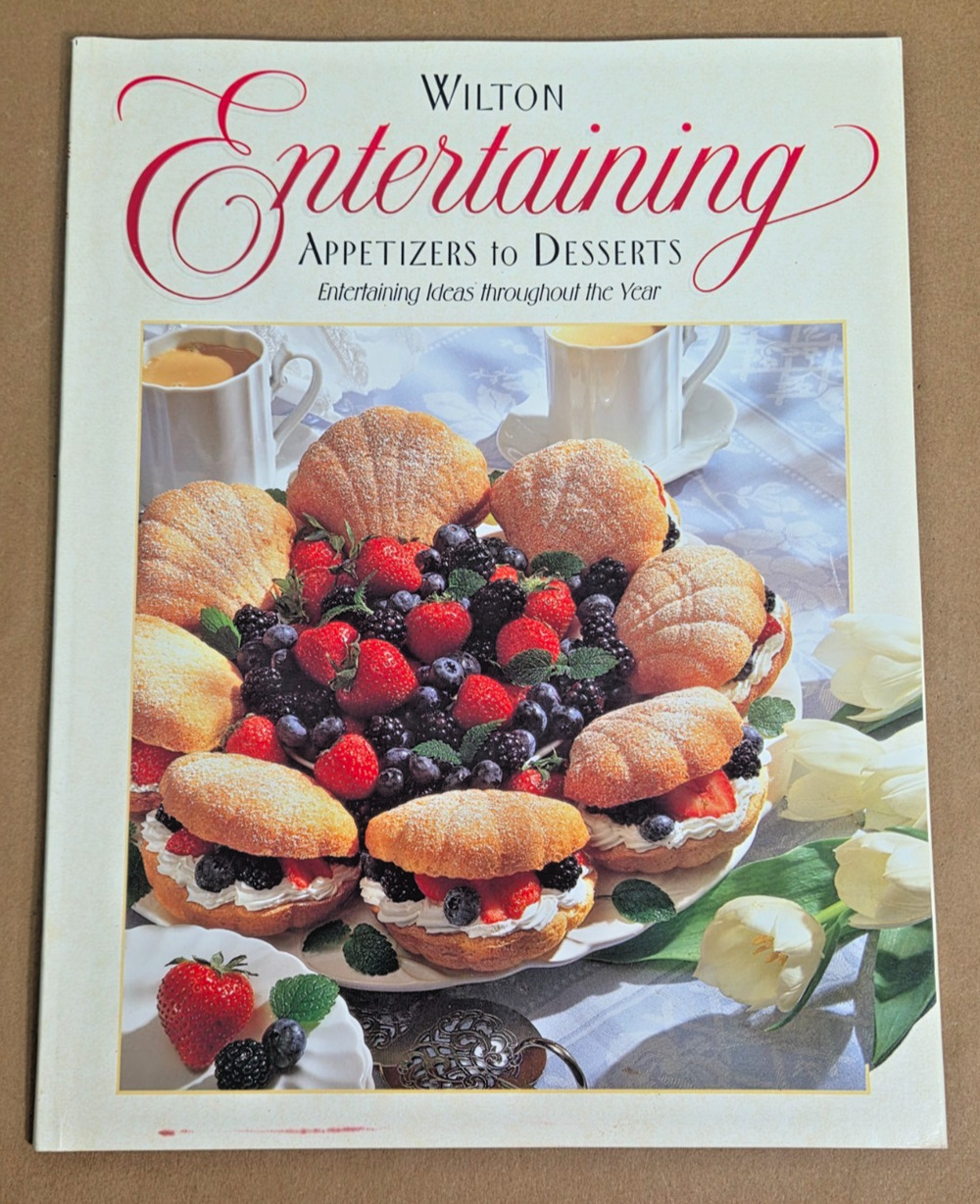 Vintage 1993 Wilton Entertaining Cookbook Appetizers to Desserts 90s Retro Guide
